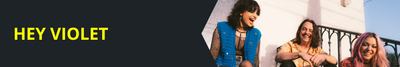 Hey Violet